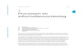 1 Processen en informatievoorzieninghoadd.noordhoff.nl/sites/7869/_assets/7869d01.pdf · Deze activiteiten zijn voorbeelden van processen. Hierover gaat het eerste hoofdstuk. Paragraaf