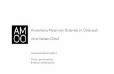 Amsterdams Model voor Onderwijs en Onderzoek Anne Marleen ...€¦ · Amsterdam Model for Education and Research CMD AMFI MIC CO ICT a way of thinking and doing in order to create