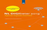 NL DIGIbeter 2019 6 NL DIGIbeter - Agenda Digitale Overheid | 7 Inhoudsopgave Inleiding 8 1. We investeren in innovatie 12 2. Beschermen van grondrechten en publieke waarden 22 3.