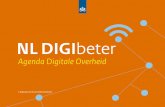 NL DIGIbeter · 2019-10-14 · 3 | NL DIGIbeter - Agenda Digitale Overheid Inhoudsopgave Kansen en uitdagingen in de digitale samenleving 4 1. We investeren in innovatie 8 2. Beschermen