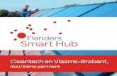 Cleantech en Vlaams-Brabant, · bronnen optimaliseren en de milieu-impact minimaliseren. Tot zover de definitie. Wat vooral belangrijk is, is dat er bij een cleantechpro-duct zicht