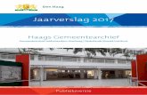 Jaarverslag 2017 - Haags Gemeentearchief€¦ · Maar een aantal acties om de zichtbaarheid van het HGA te vergroten werd al dit jaar uitgevoerd. Zo is de naam ‘Gemeentearchief’