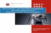 Preventie- en Handhavingsplan Alcohol gemeente Hardinxveld ...€¦ · had 36% van de 12-jarige jongens de afgelopen maand gedronken, in 2011 was dat geslonken tot 9,4%. Bij 12-jarige