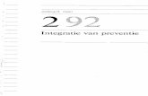 Integratie van preventie - WODC · PDF file 2017-11-20 · 6801 MK Arnhem tel: 085-45 47 62 Administratie en adreswijzigingen De abonnementenadministratie ... verschijning van de wetenschappelijke