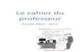 Le cahier du professeurcamsteste.free.fr/partage/RESSOURCES PEDA/Eugenie... · m MON ÉCOLE Adresse de l’éole _____ Téléphone _____ Mail _____ MES COLLÈGUES Classe Nom Téléphone