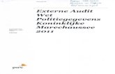 Externe Audit 'et Politiegegevens Koninklijke Marechaussee...2012/01/12  · de Wet politie gegevens (Wpg) bij de Koninklijke Marechaussee in Nederland. Voor deze audit hebben wij