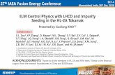 27th IAEA Fusion Energy Conference EX7-4 Ahmedabad, India,26th · ELM Control Physics with LHCD and Impurity Seeding in the HL-2A Tokamak Presented by: Guoliang XIAO1,2 X.L. Zou 3,