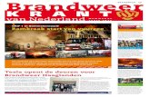 Brandweer · Lees verder op pagina 2 Brandweer KRANT van Nederland N UMMER 21 Lente 2017 6 Stop en denk na Bij een brand aan het Amster-damse Hoofddorpplein wisten drie brandwachten