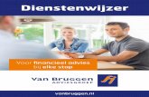 Dienstenwijzer - Van Bruggen AdviesgroepIn deze brochure kunt u lezen dat wij graag de tijd nemen om u en uw persoonlijke situatie te leren kennen. Wij zijn ervan overtuigd dat een