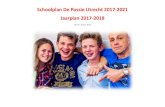 Schoolplan De Passie Utrecht 2017-2021 Jaarplan 2017-2018€¦ · • Passie Projecten: projectmiddagen, gericht op verbreding en verdieping van o.a. onderzoeksvaardigheden; • Passie
