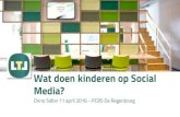 Wat doen kinderen op Social Media? - regenboogzvb.nl · 4/11/2016  · Wat doen kinderen op Social Media? Onno Sidler 11 april 2016 - PCBS De Regenboog. Sociale Mediawijsheid media