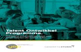 Talent Ontwikkel Programma.top-programma.nl/wp-content/uploads/2017/06/TOP-Brochure.pdf · Persoonlijk Leiderschap 2 Tijdens de slotdag evalueren en integreren de deelnemers alle