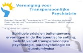 Spirituele crisis en buitengewone ervaringen in de ...€¦ · paranormal or spiritual experiences, and therefore look for a dialogue or other support, can seek help or advice at