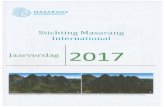 Stichting Masarang International INTERNATIONAL MASARANG ... · Jaarverslag 2017 De Masarang berg in 2004 en na een succesvol herbebossingsproject van de Stichting Masarang rechts