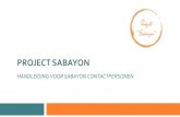 Project Sabayon “Via een gedeeld persoonlijk plan naar een ... · Ik ben Els. Wie ben jij? Wat zijn je hobby’s? 1. Leer elkaar eerst kennen. Vertel iets over jezelf. 2. Vraag