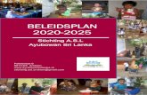 Eindconcept - Beleidsplan 2020-2025 Stichting ASL - Ayubowan …€¦ · Inhoudsopgave Voorwoord ... De stichting wil hiermee een open boek zijn voor donateurs, betrokkenen en de
