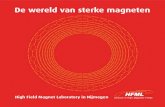 De wereld van sterke magneten - Radboud Universiteit · voor snelle schakelingen (de eerste transistor van grafeen is al gemaakt) en grafeen is daarom een veelbelovend materiaal voor