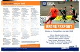 O T D T D L BEDRIJFSSPORT - Sport in Tilburg Dé sportuitdaging voor Bedrijfssport Tilburgse bedrijven 19-532-SP-Folder-Bedrijfssport-voorjaar-2020-DEF.indd 3-4 19/12/2019 08:53. Created