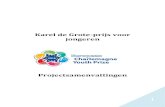 Karel de Grote prijs voor jongeren - European …...De milieugroep Agros organiseerde van 6 tot 13 juni 2015 op Cyprus een multilaterale uitwisseling van jongeren onder de titel "Samen