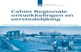 Centraal Planbureau Planbureau voor de Leefomgeving Cahier ... · intern consistente verhaallijnen voor de regionale ontwikkeling van Nederland en anderzijds een kwantitatieve vertaling