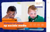 Kinderen en terreur op sociale media - PO · Sociale media zijn overal en niet meer weg te denken. Ook niet uit de levens van leerlingen. Van aanslagen tot zielige zeehondjes - alles