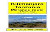 Bestiga Kilimanjaro, Marangu route - Dahlsafaris · 2012-05-27 · Kilimanjaro är att kroppen inte ges möjlighet att vänja sig vid den höga höjden med den tunna luften (låga