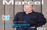 Marcel - VITEQ · 2014. 5. 28. · Ervarend leren: Herkennen >> Erkennen >> Verkennen Wat betekent ervarend leren voor jou? € Onbetaalbaar Editie 2014. 2 | Marcel Magazine 3 2 ...