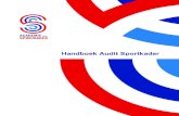 Handboek Audit Sportkader · Dit betekent dat NOC*NSF vanaf 1-5-2010 verantwoordelijk is voor zowel het beheer en onderhoud van de KSS als voor de kwaliteitsbewaking van de toetsing
