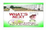 1OF ED U C S A R T A IO E N Y AL 2 E G X N I C T E A L R L E B N E L C E E C Arts & Science, Karur years since 1997 A UNIT OF KONGU EDUCATIONAL TRUST Kongu College of 3 23