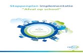 Stappenplan implementatie - Renewi€¦ · Dit stappenplan is geschreven als onderdeel van het programma Afval op School. ... Met ons uitgebreide netwerk van 200 locaties verspreid
