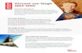 Vincent van Gogh 1853-1890 - VisitBrabantpartners.visitbrabant.com/.../vangoghbrabant-leaflet.pdfVincent van Gogh 1853-1890 Vincent’s Homeland Vincent van Gogh is geboren en getogen