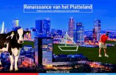Renaissance van het Platteland - Leisurelands -Home...Renaissance van het platteland: samen inspelen op veranderingen en uitdagingen Nederland is een geweldig land om in te wonen,