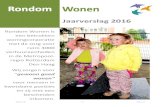 D2017-03 Jaarverslag 2016 - was getekendversie LWGrondomwonen.pixelbits.nl/wp-content/uploads/2015/... · Rondom Wonen D2017-03 - 1 - 9-jun-17 Jaarverslag 2016 Rondom Wonen is een