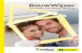BouwWijzer - nl.weber Weber Bouwwijzer nw stijl_LR.pdfDe reparatie, stap voor stap: 1. Verwijder stof en vuil van de gevel of tegel. Schud de kan voor gebruik en giet de vloeistof