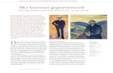 Met bravoure geportretteerd€¦ · presentatie van Munchs Portret van Felix Auerbach onderging de nieuwe aan-winst een restauratie in het Van Gogh Museum. Het schilderij was in goede