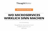 WO MICROSERVICES WIRKLICH SINN MACHENaws-de-media.s3. Web... CHARACTERISTICS OF MICROSERVICES 1. Componentisation via services 2. Organised around business capabilities 3. Products