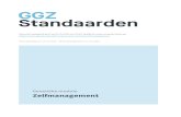 Zelfmanagement - GGZ Standaarden...2016/12/13  · Wijs de patiënt op de mogelijke voordelen van contact met lotgenoten en ervaringsdeskundigen. Ondersteun de patiënt bij het zo