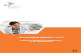 RAPPORT 3: GEBRUIK VAN GEZONDHEIDS- EN … documenten/OH-NC_NL_2013.pdf · Gezondheidsenquête 2013. Rapport 3: Gebruik van gezondheids- en welzijnsdiensten. WIV-ISP, Brussel, ...