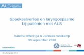 Speekselverlies en laryngospasme bij patiënten met ALS€¦ · • Abdelnour-Mallet M, (2013) “Validation of robust tools to measure sialorrhea in amyotrophic lateral sclerosis: