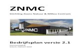 ZNMC...2019/02/03  · formatie van de Stadsboerderij wordt ingezet om de activiteiten op het natuurspeelterrein te organiseren. Het onderhoud van het natuurspeelterrein zal via overleg