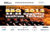 BBQ 2012.pdf BBQ in 2009 in Torhout sponsorde, zet het nu ook haar schouders onder het EK BBQ in datzelfde Torhout. Dat het BK BBQ met de vele randactiviteiten een succes gaat worden