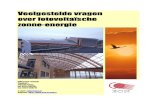 Veelgestelde vragen over fotovoltaische zonne-energie · zonne-energie ECN Zonne-energie Postbus 1 1755 ZG Petten tel: 0224-564761 ... elektriciteit. We onderscheiden passieve zonne-energie