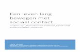 Een leven lang bewegen met sociaal contactfse.studenttheses.ub.rug.nl/20081/1/mBMS_2019_VerweijLP.pdf · Positieve gezondheid is het uitgangspunt van dit onderzoek. Het definieert
