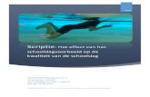 Scriptie - Dokter Zwemlesdokterzwemles.nl/wp-content/themes/dr-zwemles/pdf/Onderzoek_eff… · SCRIPTIE 1 Oplegger Met het invullen van deze oplegger verklaar ik dat: Het verslag