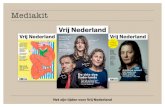 Mediakit - Weekbladpers...Mediakit Het zijn tijden voor Vrij Nederland Het merk MAANDBLAD SPECIALS WEBSITE SOCIAL MEDIA PODCAST Het merk PROGRESSIEF EN VERRASSEND SPRAAKMAKEND EN PERSOONLIJK