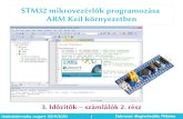 STM32 mikrovezérlők programozása ARM Keil környezetbenmegtestesules.info/hobbielektronika/2019/keil19_03.pdf · 3. Időzítők – számlálók 2. rész. Hobbielektronika csoport