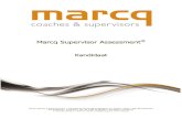 M Maarrccqq SSuuppeerrvviissoorr AAsssseessssmmeenntt Supervisor Assessment.pdf · rekenen op hoger niveau laag, onder, boven, gemiddeld, boven, hoog gemiddeld is. Logisch Figuurlijk