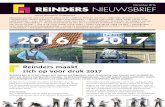 Reinders Nieuwsbrief-december 2016 Reinders Nieuwsbrief ... · Reinders kan er in het nieuwe jaar meteen vol tegenaan, want de planning voor januari 2017 vermeldt de start van diverse