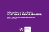 Informatie over de opleiding SOFTWARE PROGRAMMEUR · Een goede start voor het leren van andere programmeertalen Je hebt geen programmeer voorkennis nodig! We ... opleiding hoef je