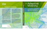Duurzame Adaptieve Mobiliteit - UGent · Duurzame Adaptieve Mobiliteit - Geen one-size-ﬁts all oplossingen meer - situationeel - naar tijd en plaats - De aanlegplanologie is voorbij